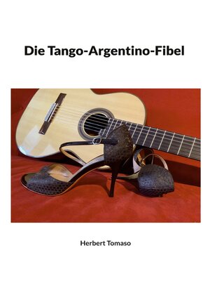 cover image of Die Tango-Argentino-Fibel